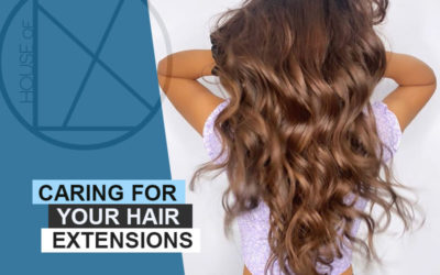Caring for Your Hair Extensions